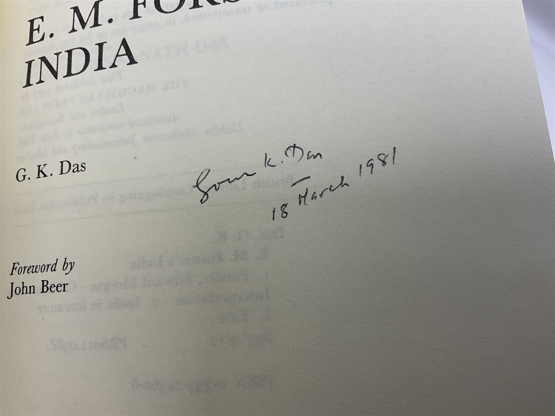 G.K. Das; E.M. Forster's India, Billing and Son's Ltd, London 1977, signed and dated by author  