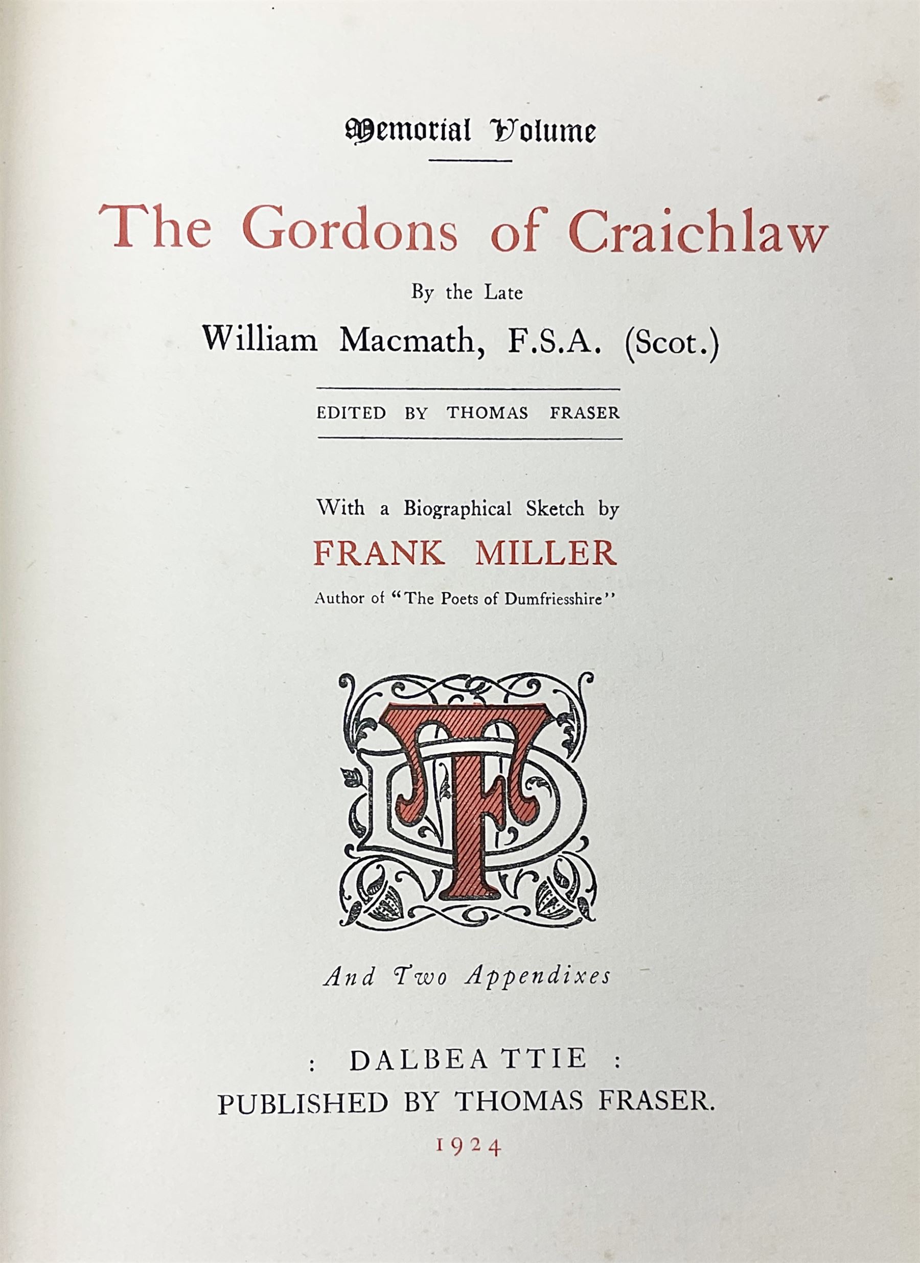 William Macmath; The Gordons of Craichlaw, Fraser, Asher & Co, Glasgow, 1924