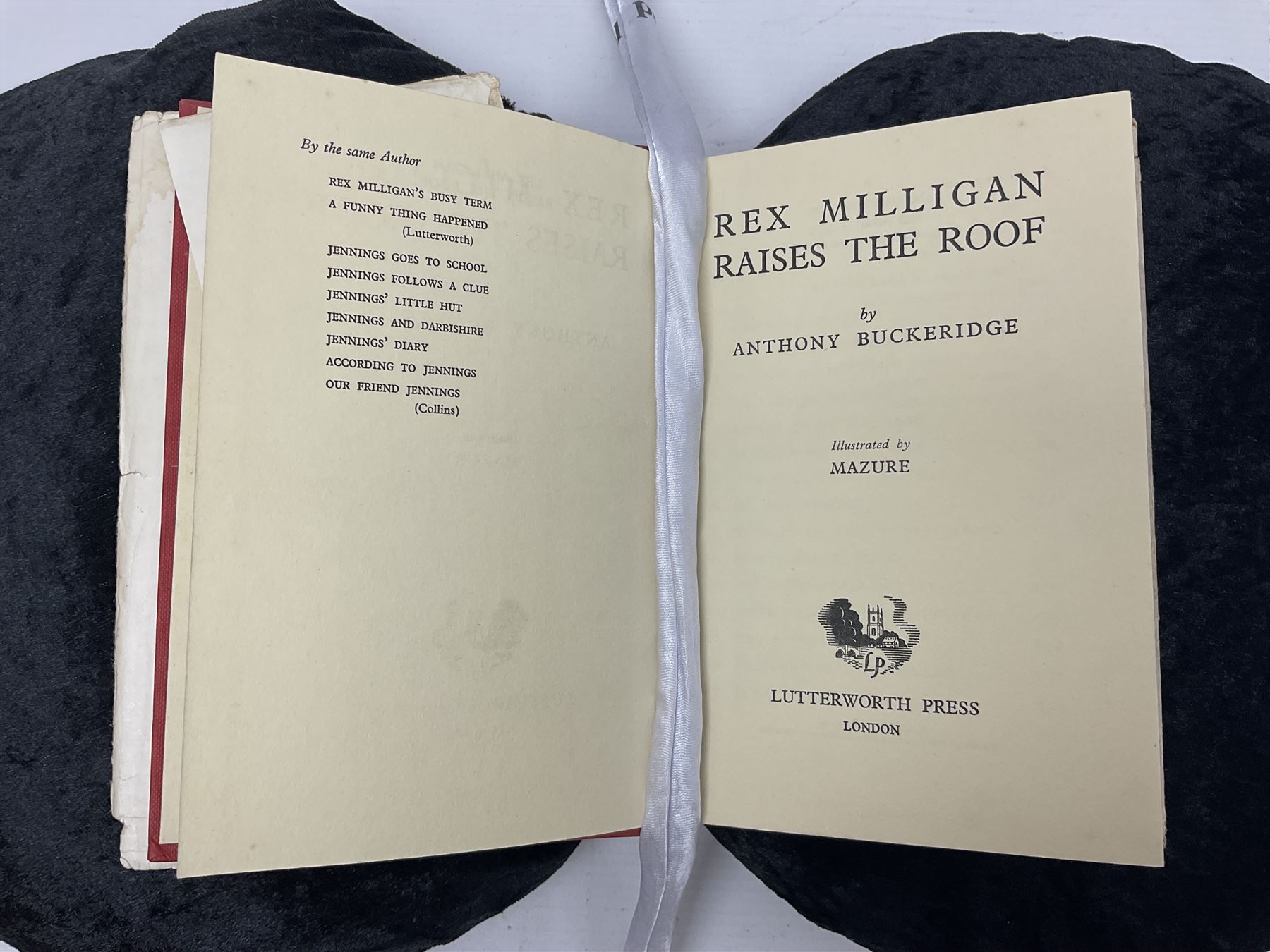 Anthony Buckeridge; Rex Milligan Reporting, first edition Lutterworth Press 1961 and Rex Milligan Raises the Roof, second impression  Lutterworth Press, 1956