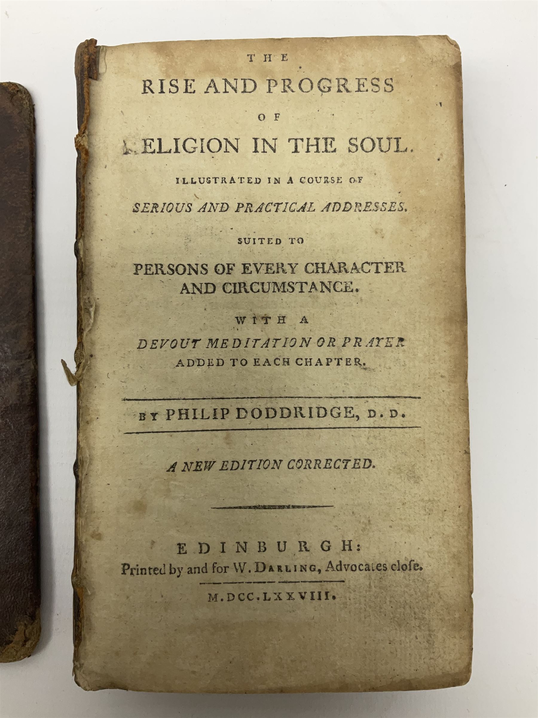 Philip Doddridge; The Rise and Progress of Religion in the Soul, W.Darling Edinburgh 1788