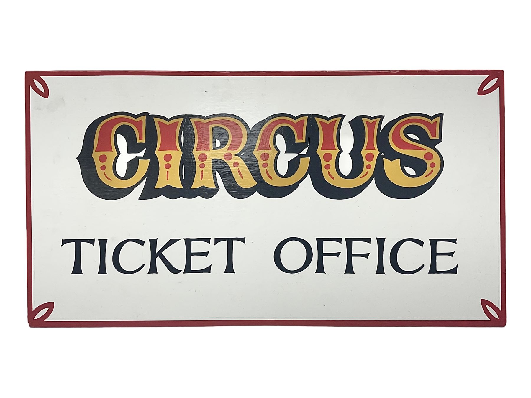 Painted wooden 'Circus Ticket Office' sign, H34cm, L61cm