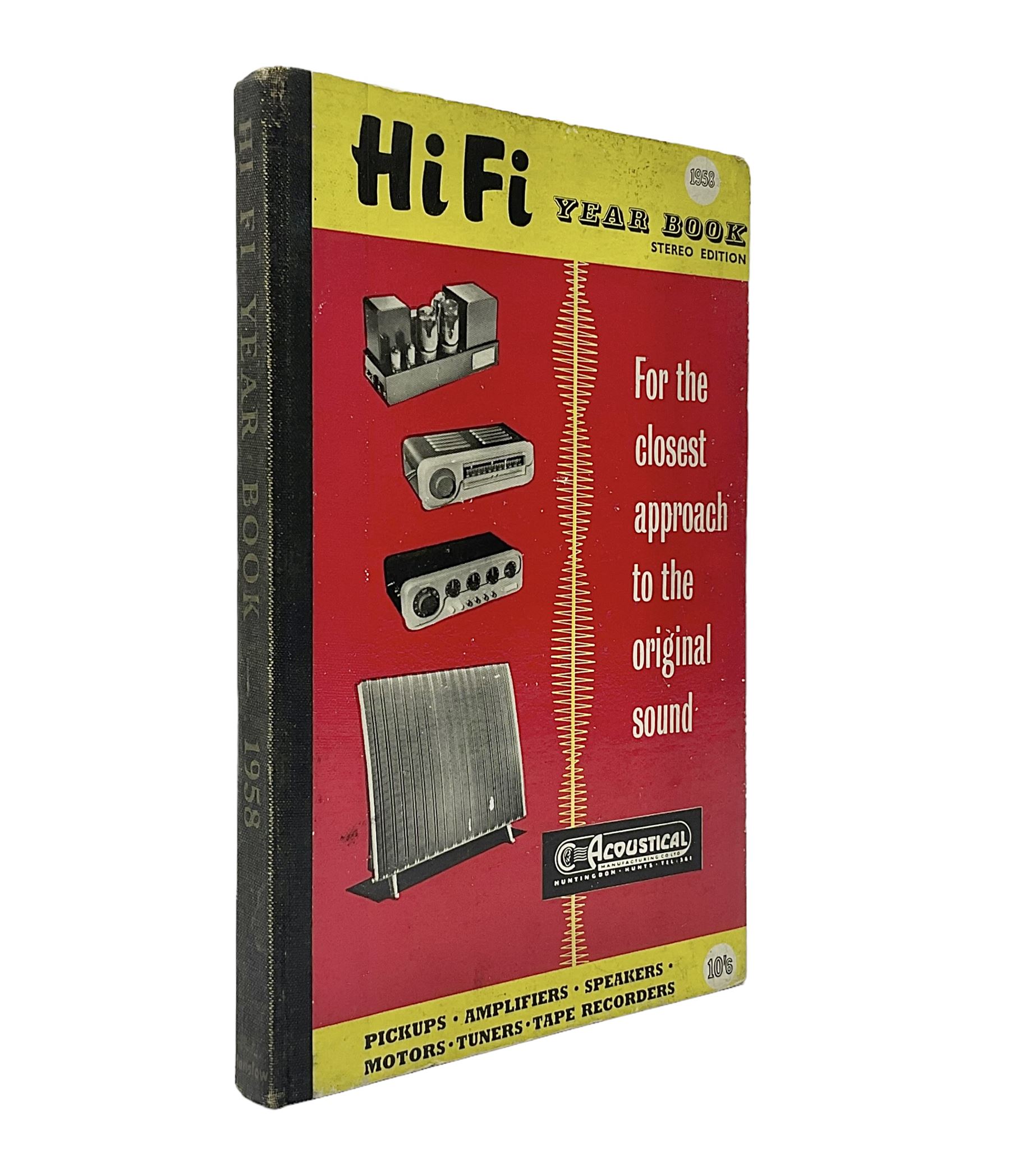 HiFi 1958 Year Book Stereo Edition, Miles Henslow Publication London 