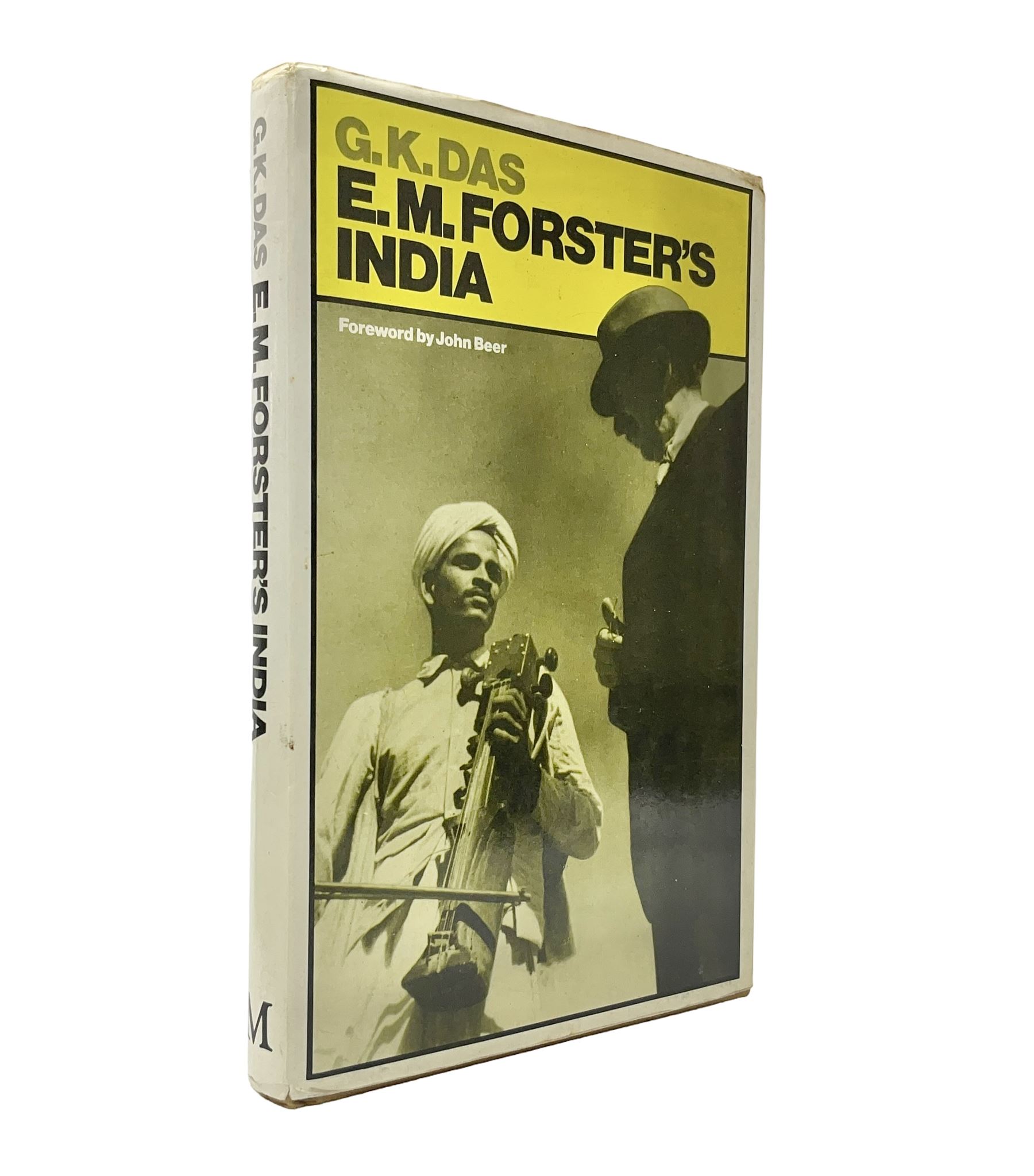 G.K. Das; E.M. Forster's India, Billing and Son's Ltd, London 1977, signed and dated by author  